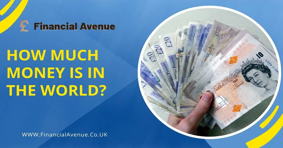 How Much Money is in the World