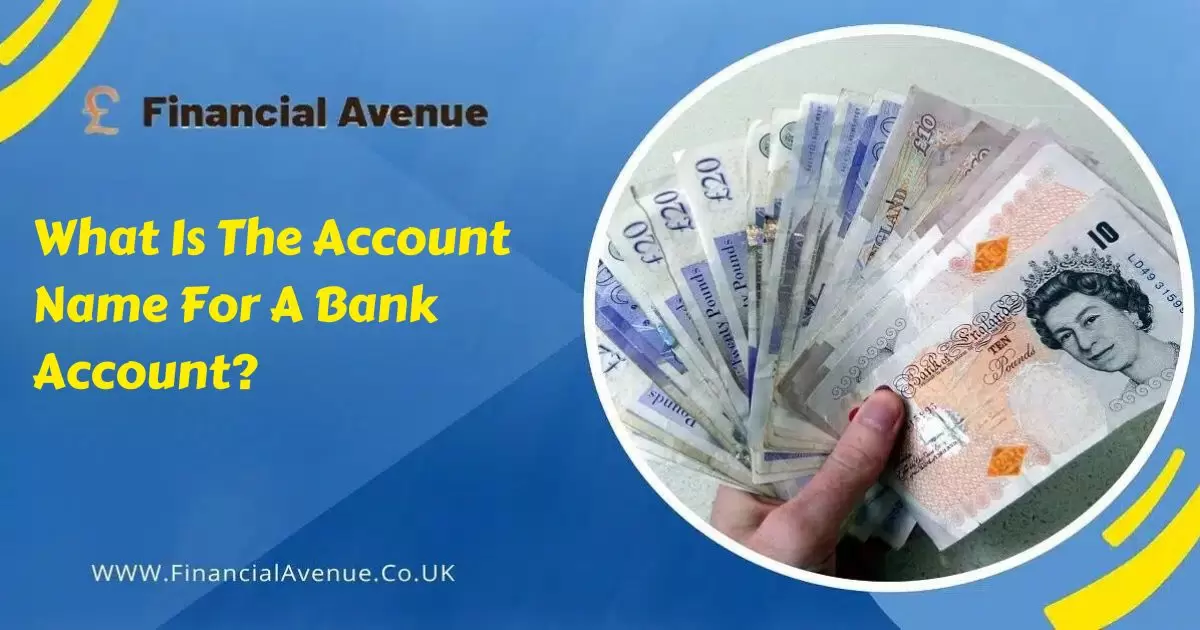 What Is The Account Name For A Bank Account