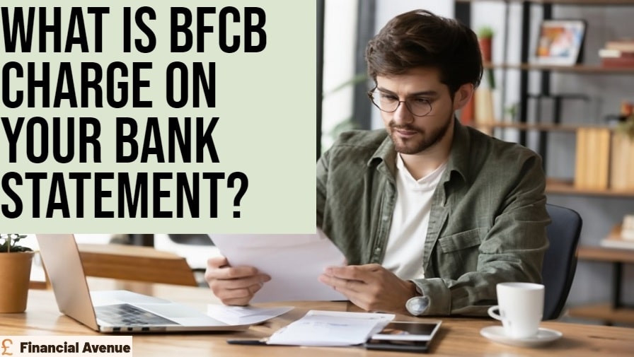 What Is the BFCB Charge on Your Bank Statement